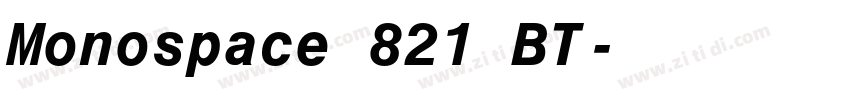 Monospace 821 BT字体转换